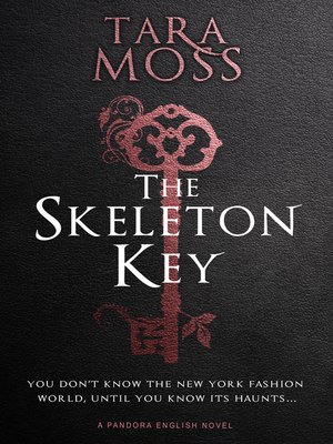 cover image of The Skeleton Key: a Pandora English Novel